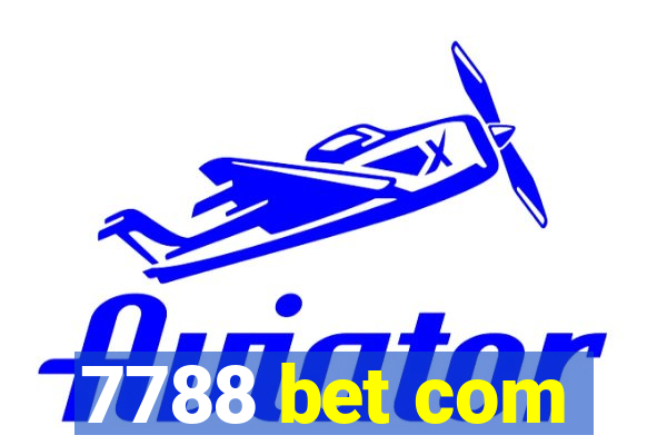 7788 bet com